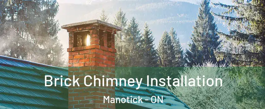  Brick Chimney Installation Manotick - ON