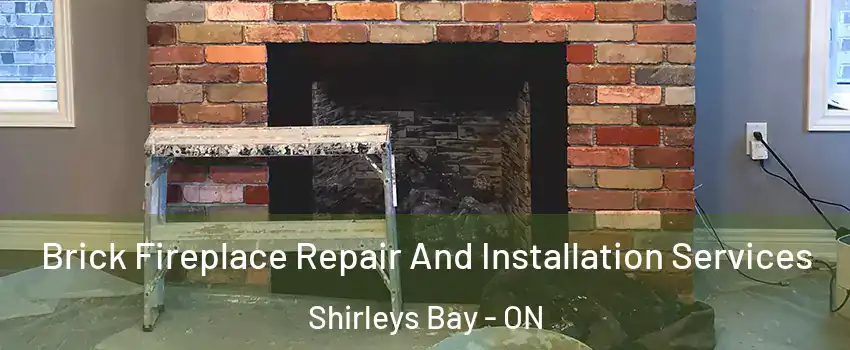  Brick Fireplace Repair And Installation Services Shirleys Bay - ON