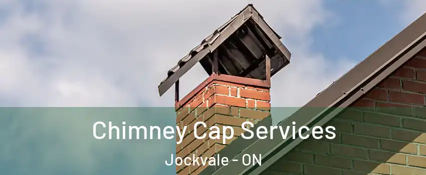  Chimney Cap Services Jockvale - ON