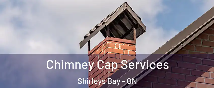  Chimney Cap Services Shirleys Bay - ON