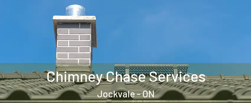  Chimney Chase Services Jockvale - ON