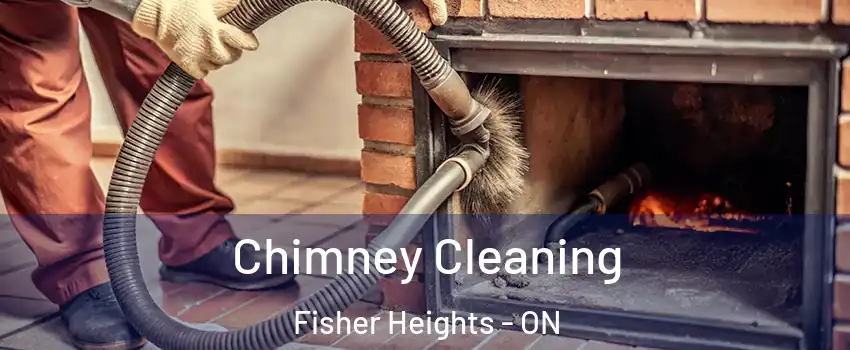  Chimney Cleaning Fisher Heights - ON