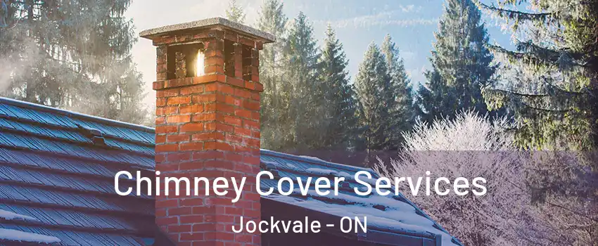 Chimney Cover Services Jockvale - ON