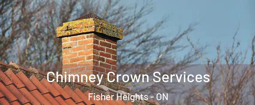  Chimney Crown Services Fisher Heights - ON