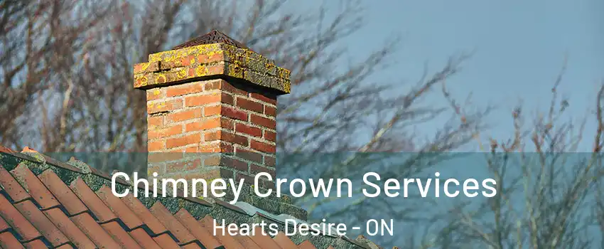  Chimney Crown Services Hearts Desire - ON