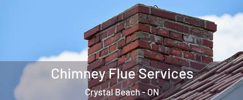  Chimney Flue Services Crystal Beach - ON