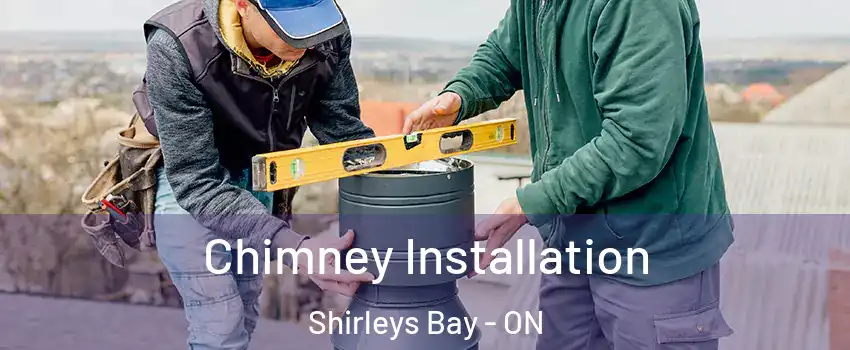  Chimney Installation Shirleys Bay - ON