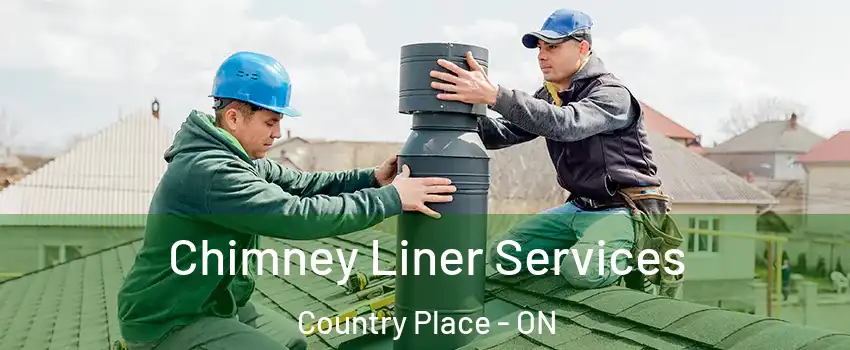  Chimney Liner Services Country Place - ON