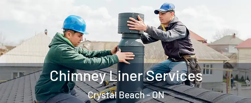  Chimney Liner Services Crystal Beach - ON
