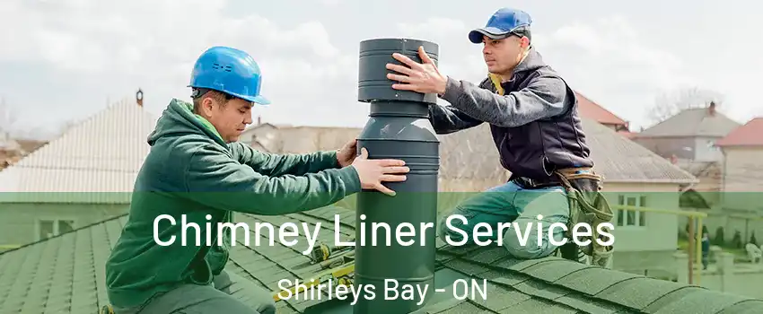  Chimney Liner Services Shirleys Bay - ON