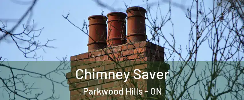  Chimney Saver Parkwood Hills - ON