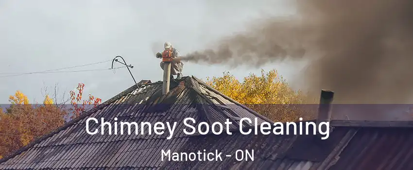  Chimney Soot Cleaning Manotick - ON