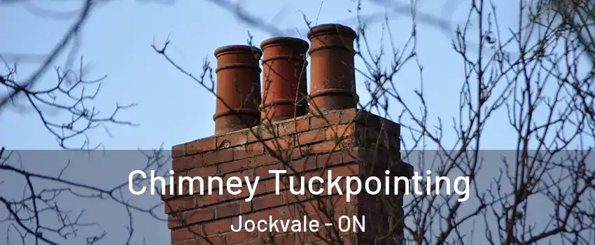  Chimney Tuckpointing Jockvale - ON