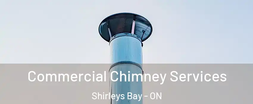  Commercial Chimney Services Shirleys Bay - ON