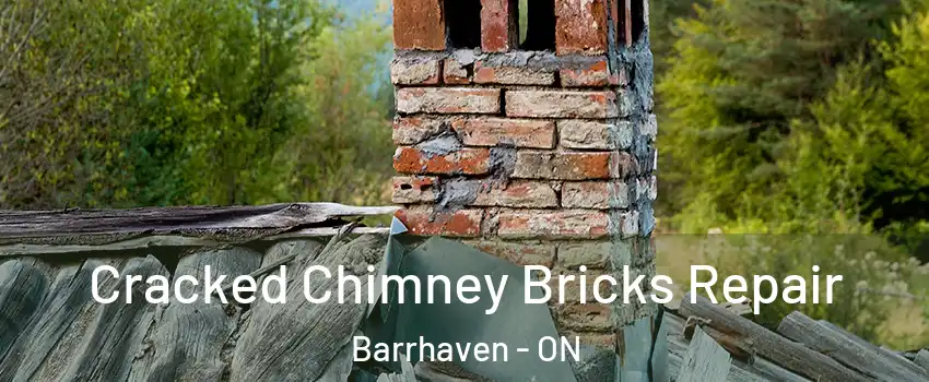  Cracked Chimney Bricks Repair Barrhaven - ON