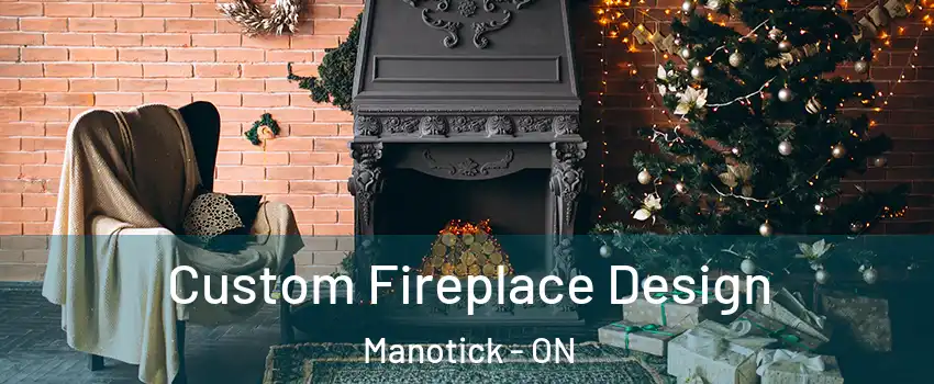  Custom Fireplace Design Manotick - ON