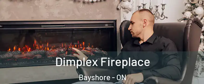  Dimplex Fireplace Bayshore - ON