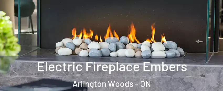 Electric Fireplace Embers Arlington Woods - ON