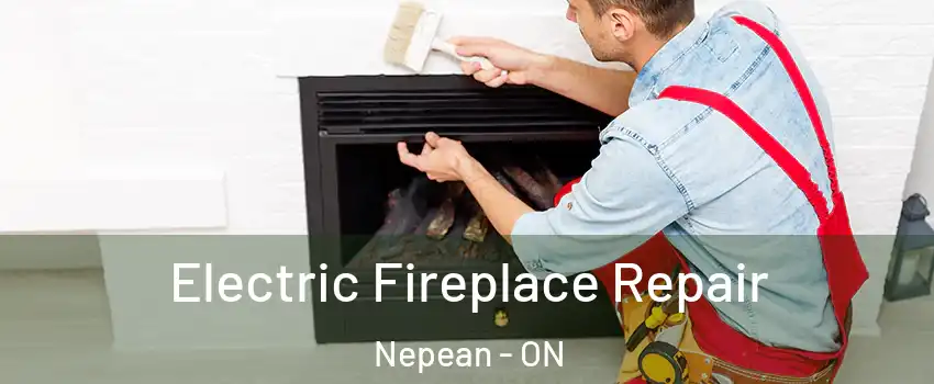  Electric Fireplace Repair Nepean - ON
