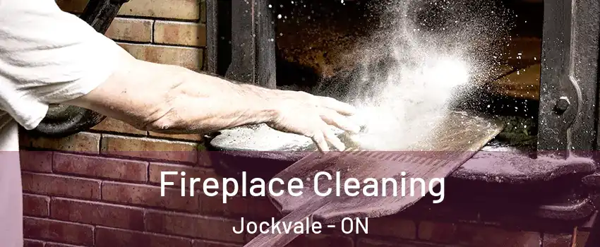  Fireplace Cleaning Jockvale - ON