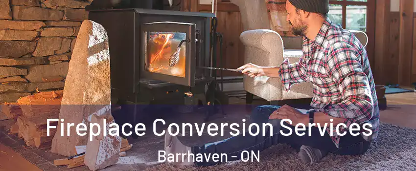  Fireplace Conversion Services Barrhaven - ON