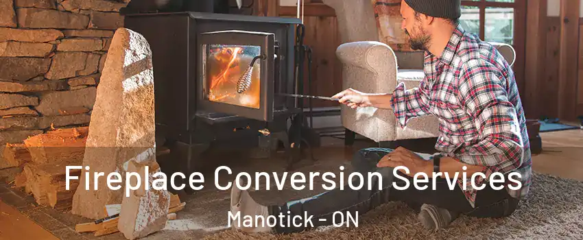  Fireplace Conversion Services Manotick - ON
