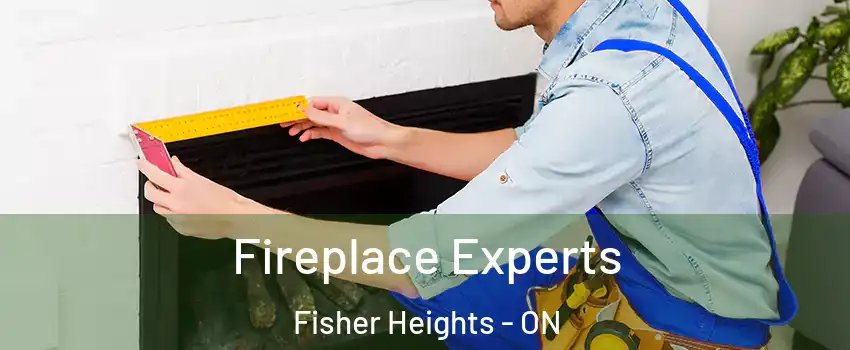  Fireplace Experts Fisher Heights - ON