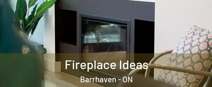  Fireplace Ideas Barrhaven - ON