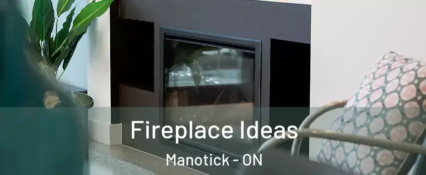  Fireplace Ideas Manotick - ON