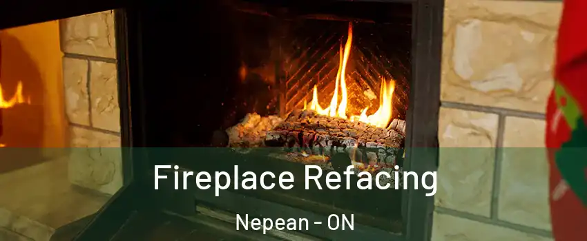 Fireplace Refacing Nepean - ON