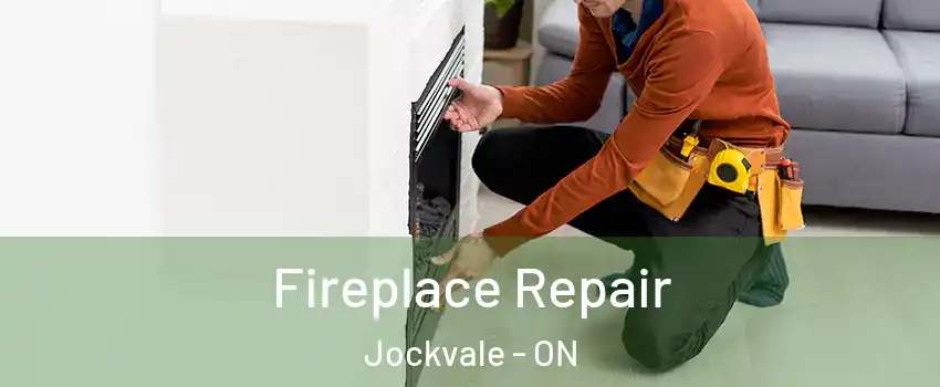 Fireplace Repair Jockvale - ON