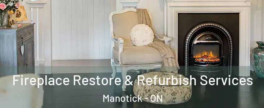  Fireplace Restore & Refurbish Services Manotick - ON