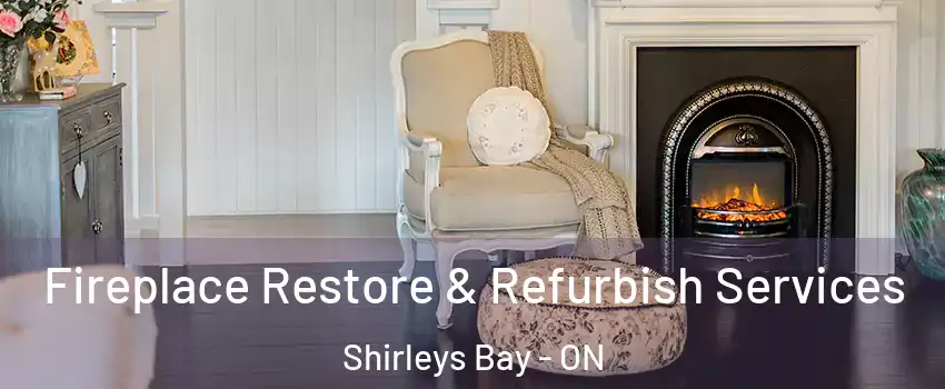  Fireplace Restore & Refurbish Services Shirleys Bay - ON