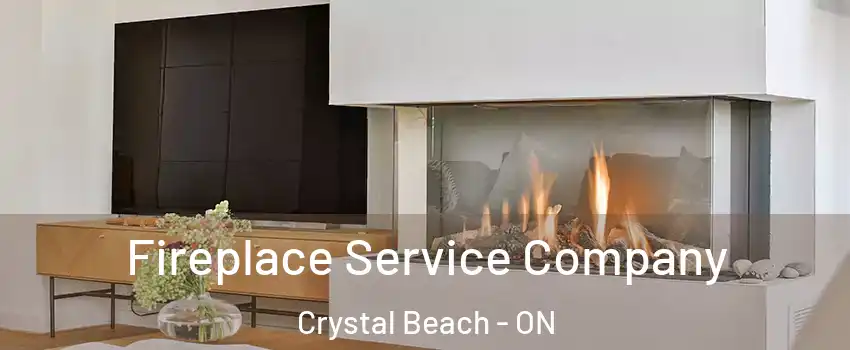  Fireplace Service Company Crystal Beach - ON
