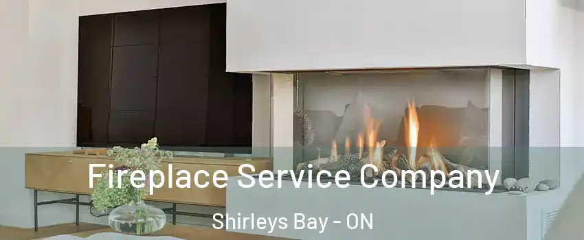  Fireplace Service Company Shirleys Bay - ON