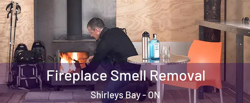  Fireplace Smell Removal Shirleys Bay - ON