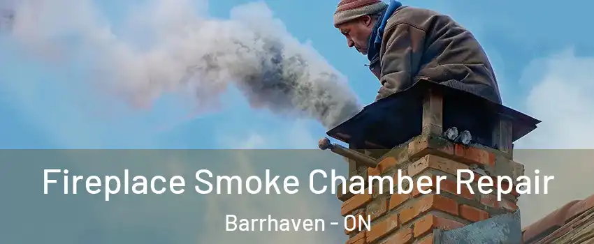 Fireplace Smoke Chamber Repair Barrhaven - ON