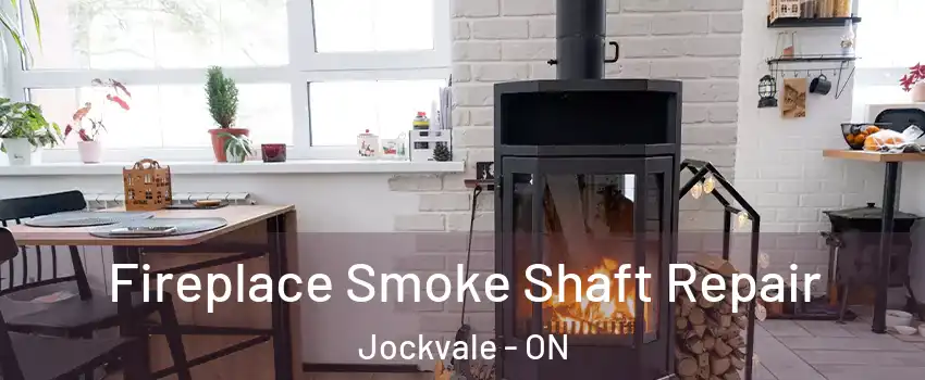  Fireplace Smoke Shaft Repair Jockvale - ON