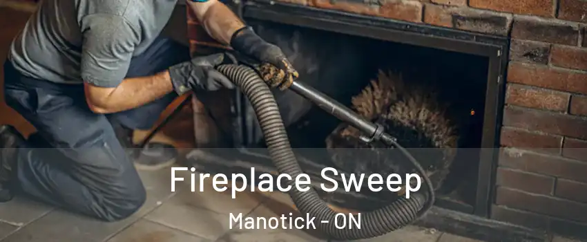  Fireplace Sweep Manotick - ON