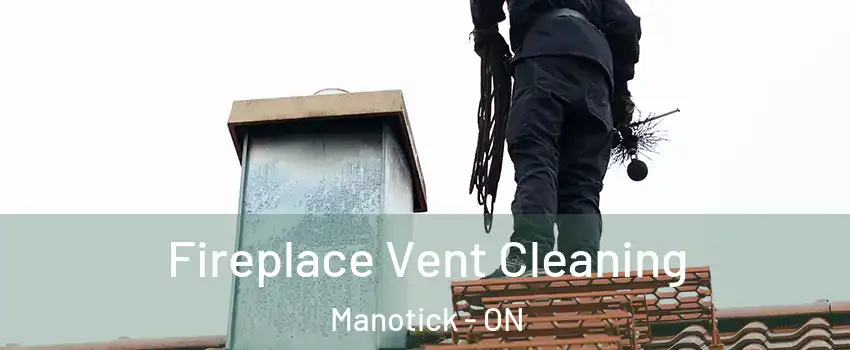  Fireplace Vent Cleaning Manotick - ON