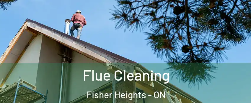  Flue Cleaning Fisher Heights - ON