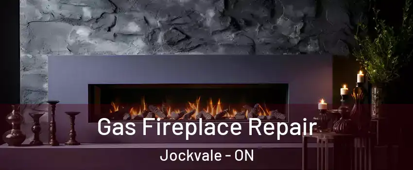  Gas Fireplace Repair Jockvale - ON