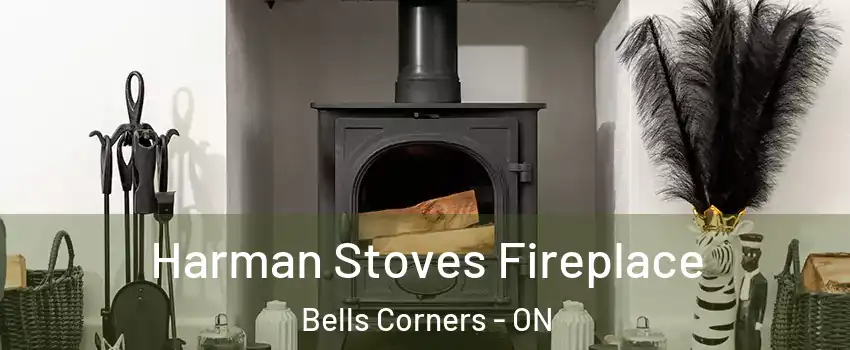  Harman Stoves Fireplace Bells Corners - ON