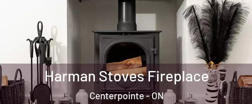  Harman Stoves Fireplace Centerpointe - ON