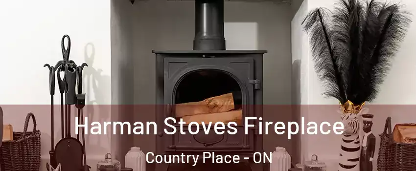 Harman Stoves Fireplace Country Place - ON