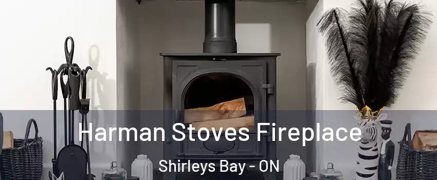 Harman Stoves Fireplace Shirleys Bay - ON