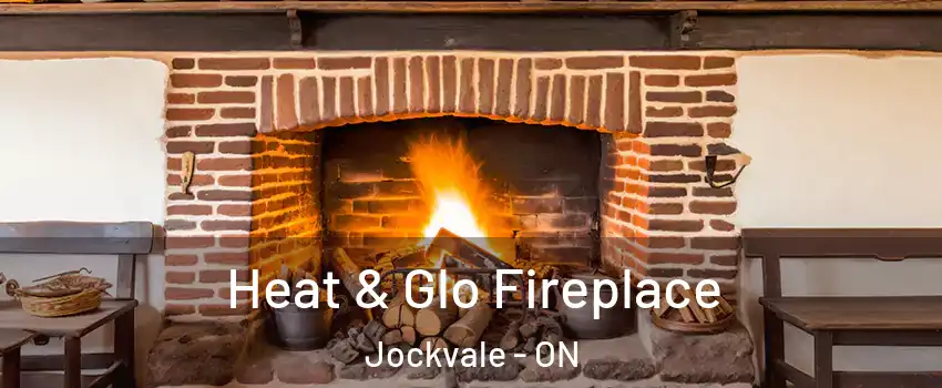 Heat & Glo Fireplace Jockvale - ON