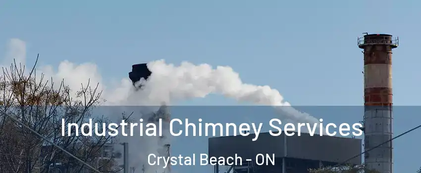  Industrial Chimney Services Crystal Beach - ON