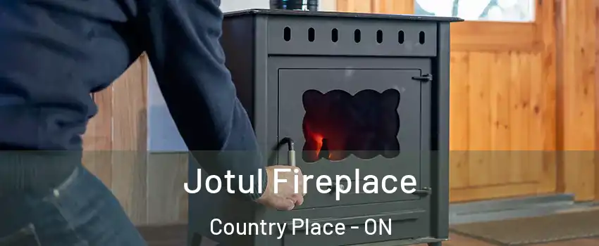  Jotul Fireplace Country Place - ON