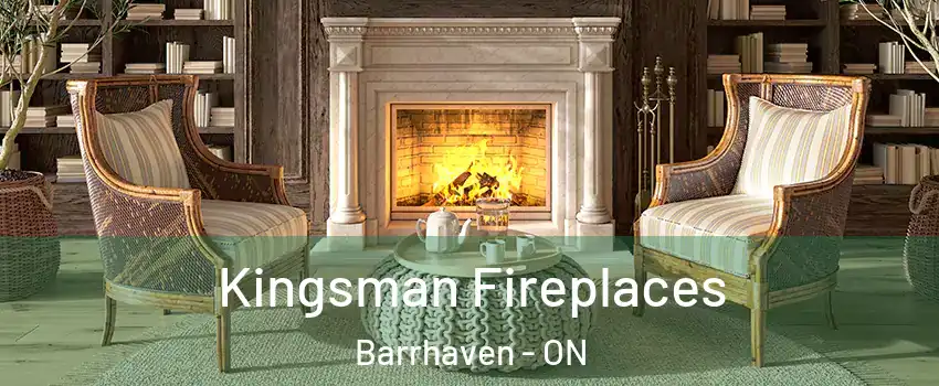  Kingsman Fireplaces Barrhaven - ON